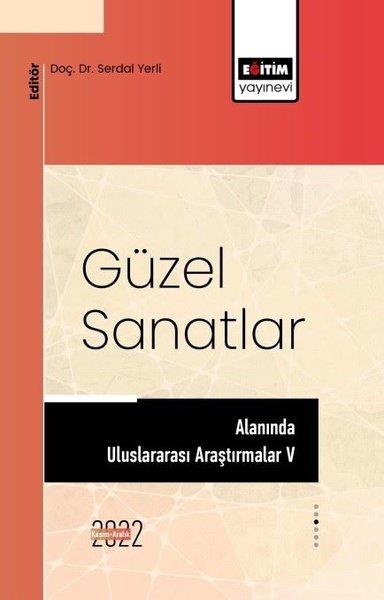 KolektifDigerGüzel Sanatlar Alanında Uluslararası Araştırmalar - 5