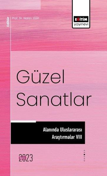 KolektifEğitimGüzel Sanatlar Alanında Uluslararası Araştırmalar 8