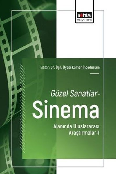 KolektifDigerGüzel Sanatlar Sinema Alanında Uluslararası Araştırmalar 1