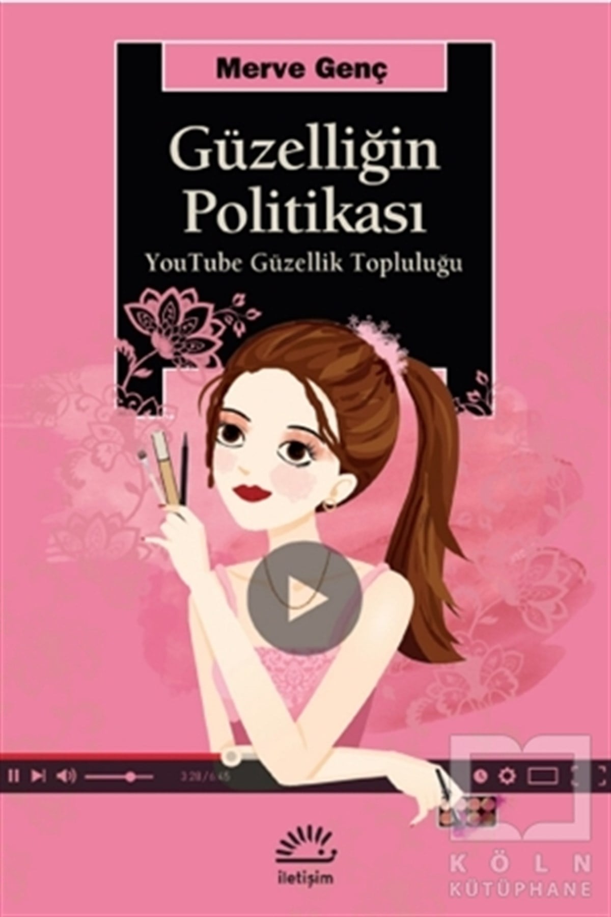 Güzelliğin Politikası
