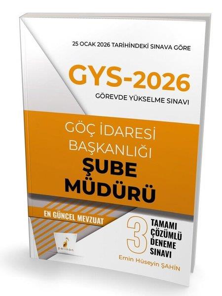 Emin Hüseyin ŞahinGYS (Görevde Yükselme Sinavi)GYS - 2026 Görevde Yükselme Sınavı Göç İdaresi Başkanlığı Şube Müdürü Tamamı Çözümlü 3 Deneme Sınavı