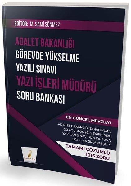 KolektifGYS (Görevde Yükselme Sinavı)GYS Adalet Bakanlığı Görevde Yükselme Yazılı Sınavı Yazı İşleri Müdürü Soru Bankası
