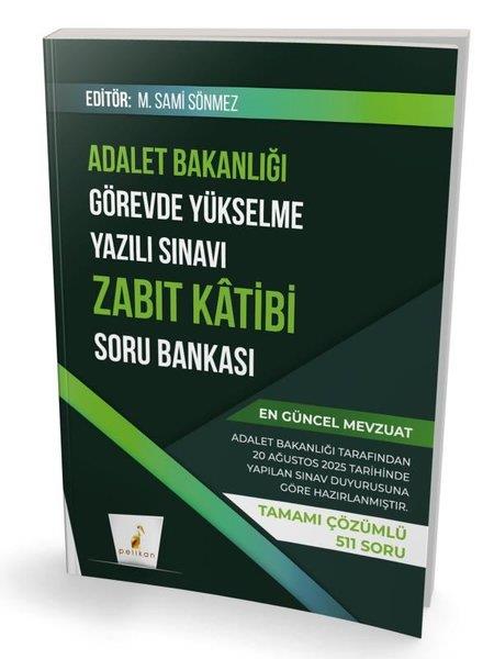 KolektifGYS (Görevde Yükselme Sinavi)GYS Adalet Bakanlığı Görevde Yükselme Yazılı Sınavı Zabıt Katibi Soru Bankası