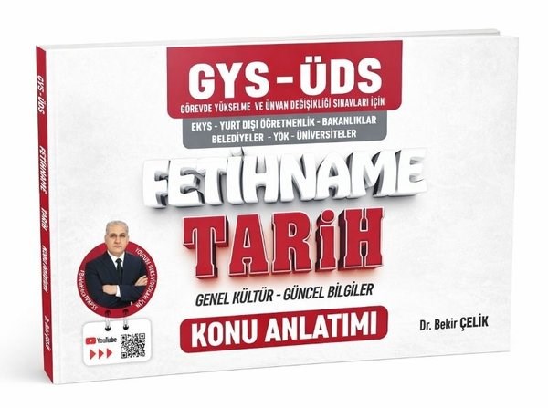 Bekir ÇelikDiger Sinavlara HazirlikGYS - ÜDS Fetihname Tarih - Genel Kültür - Güncel Bilgiler Konu Anlatımı