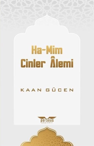 Kaan GücenIslamische BücherHa - Mim Cinler Alemi