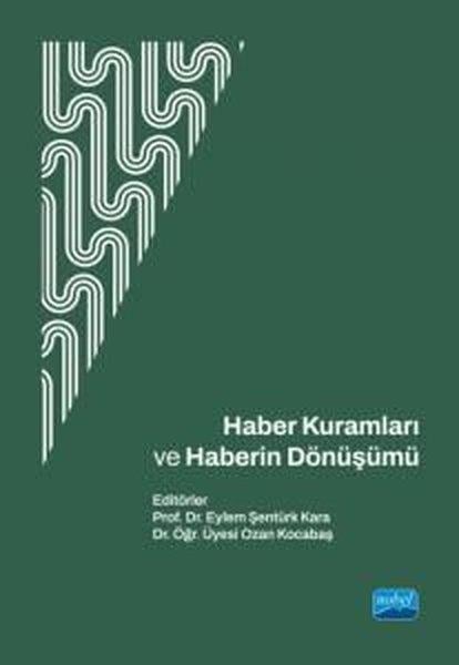 KolektifMedyaHaber Kuramları ve Haberin Dönüşümü