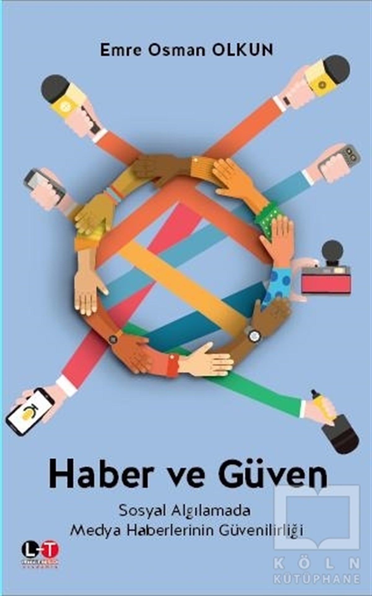 Haber ve Güven
