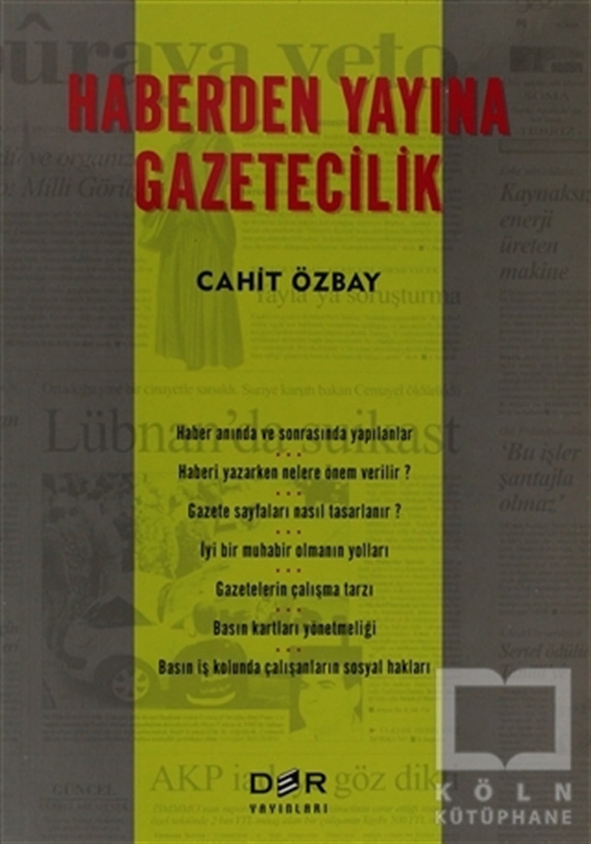 Haberden Yayına Gazetecilik