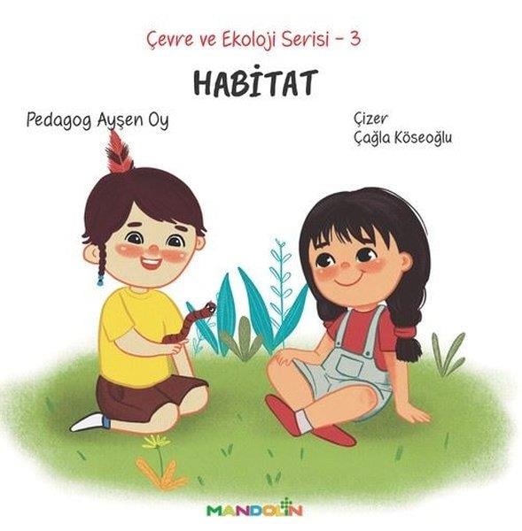 Ayşen OyEgitim Etkinlik KitaplariHabitat - Çevre ve Ekoloji Serisi 3