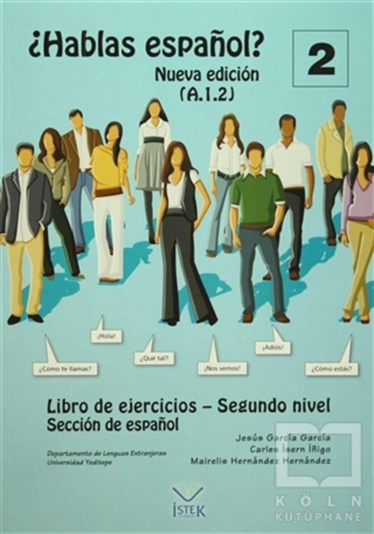 Jesus Garia GarciaDil ÖğrenimiHablas Espanol 2