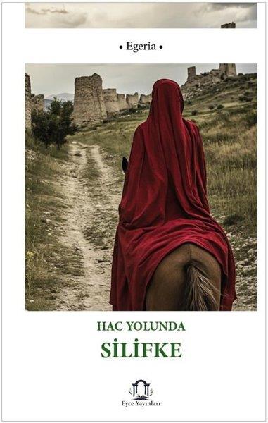 EgeriaEtnolojiHac Yolunda Silifke