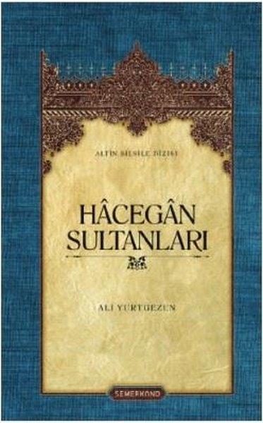 Ali YurtgezenTasavvuf KitaplarıHacegan Sultanları