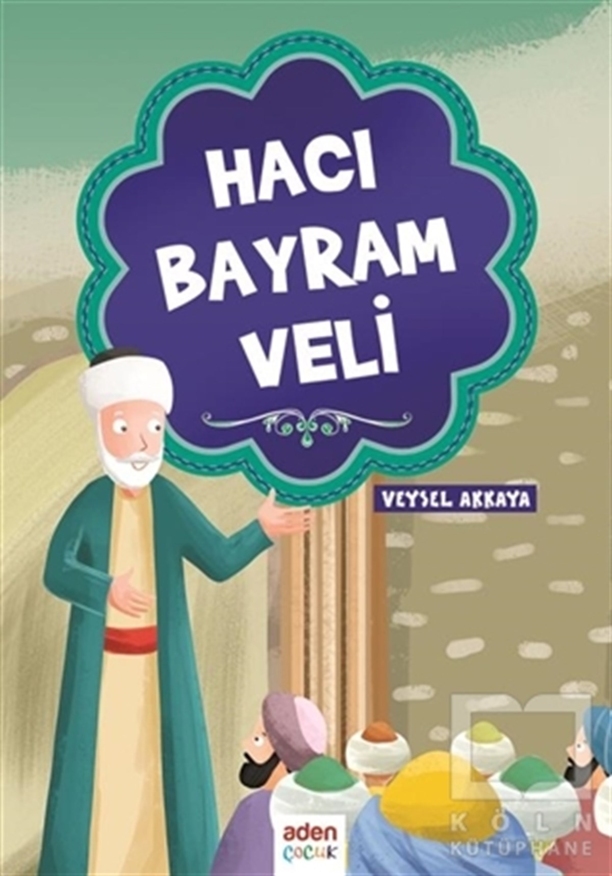 cevdet saitHikayelerHacı Bayram Veli