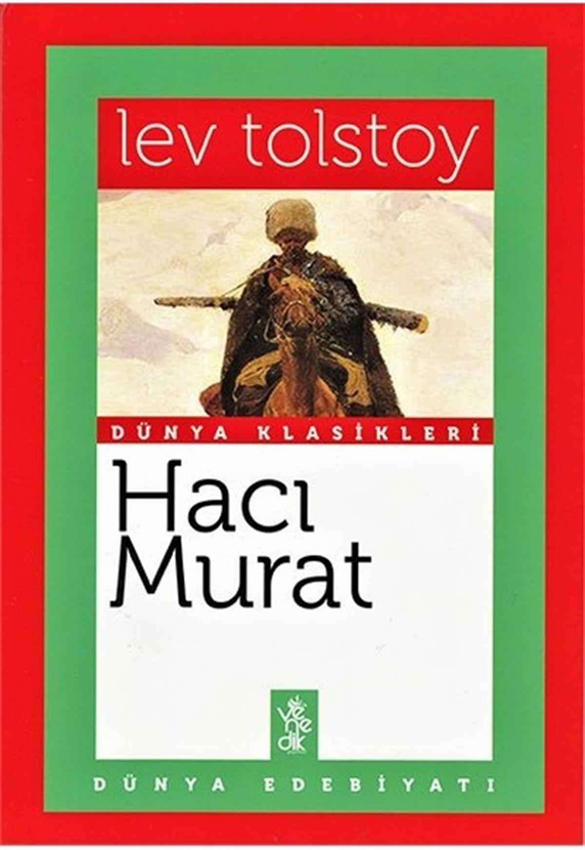 Lev Nikolayeviç TolstoyDünya KlasikleriHacı Murat