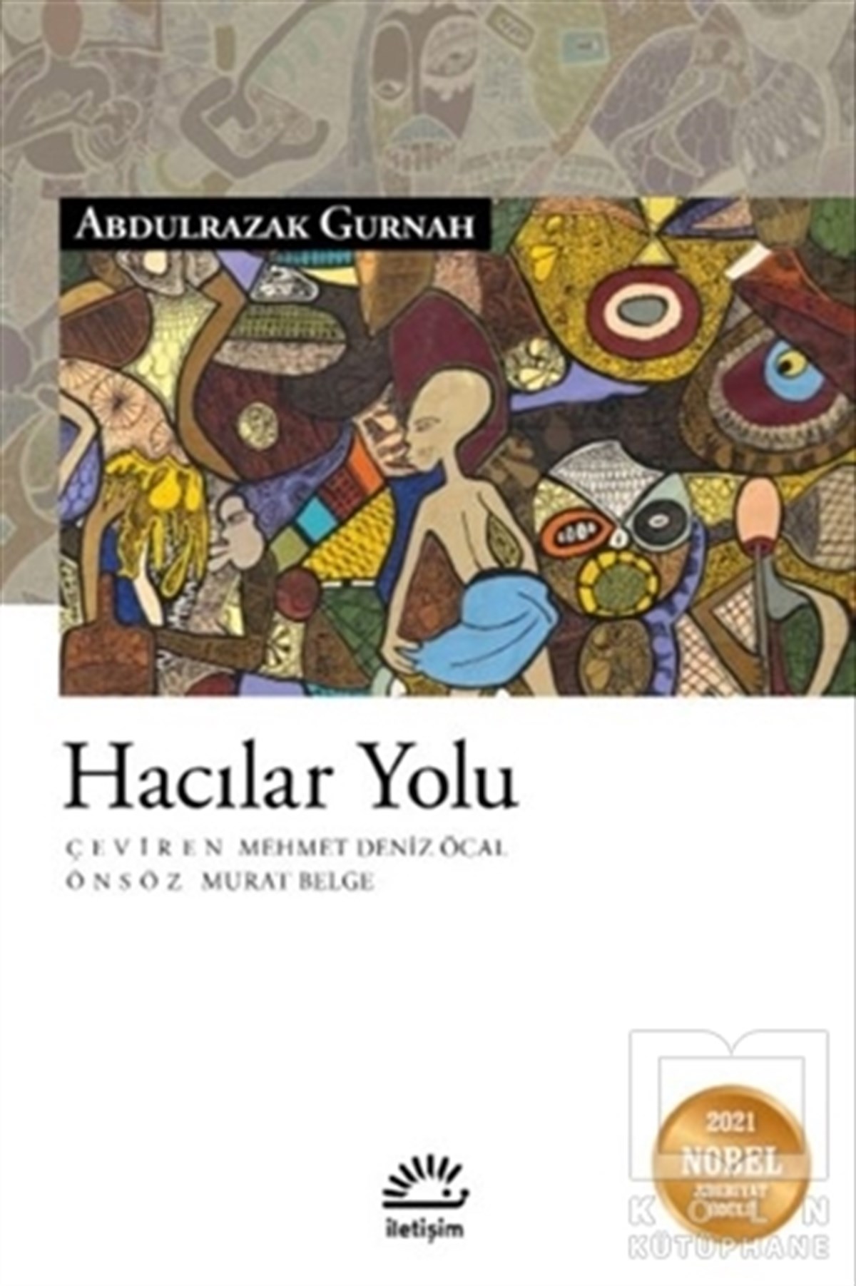 Abdulrazak GurnahHikaye (Öykü) KitaplarıHacılar Yolu