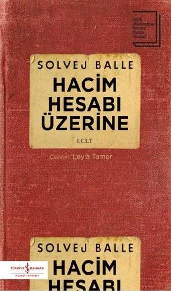 Solvej BalleDünya RomanHacim Hesabı Üzerine 1. Cilt