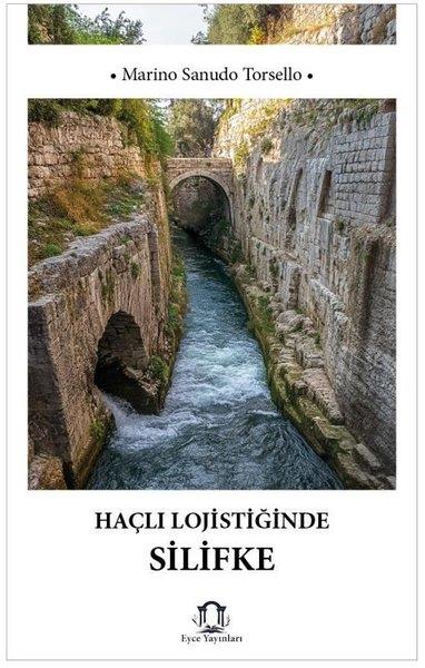 Marino Sanudo TorselloEtnolojiHaçlı Lojistiğinde Silifke