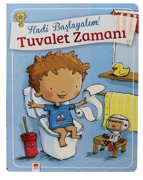 Janet HallEgitim Etkinlik KitaplariHadi Başlayalım! Tuvalet Zamanı - Erkekler İçin Tuvalet Eğitimi Kitabı