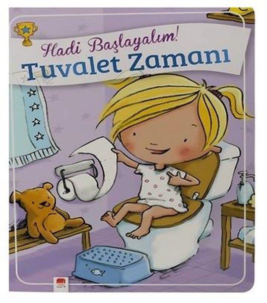 Janet HallEgitim Etkinlik KitaplariHadi Başlayalım! Tuvalet Zamanı - Kızlar İçin Tuvalet Eğitimi Kitabı
