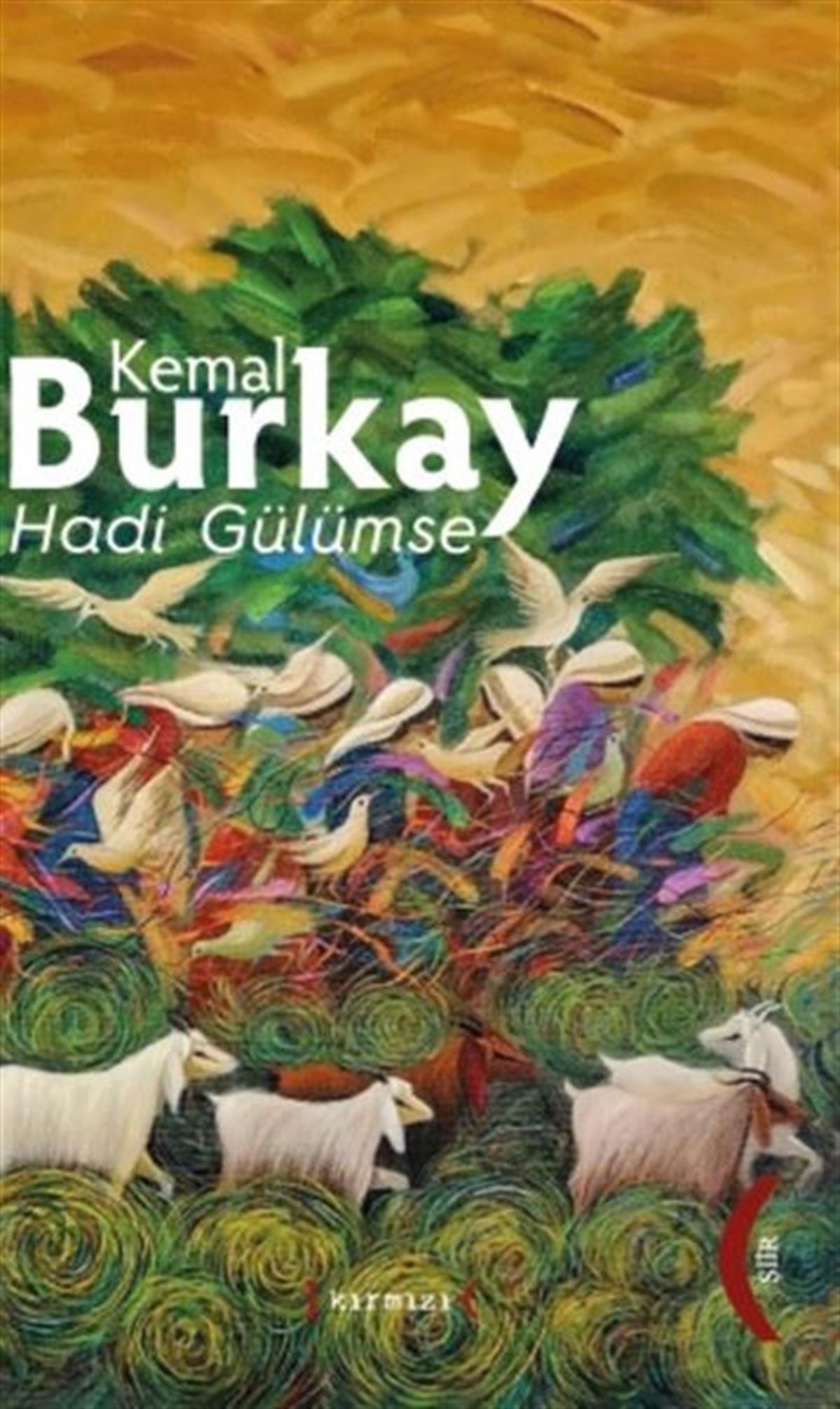 Kemal BurkayTürk ŞiiriHadi Gülümse