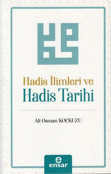 Ali Osman Koçkuzuİslami KitaplarHadis İlimleri ve Hadis Tarihi