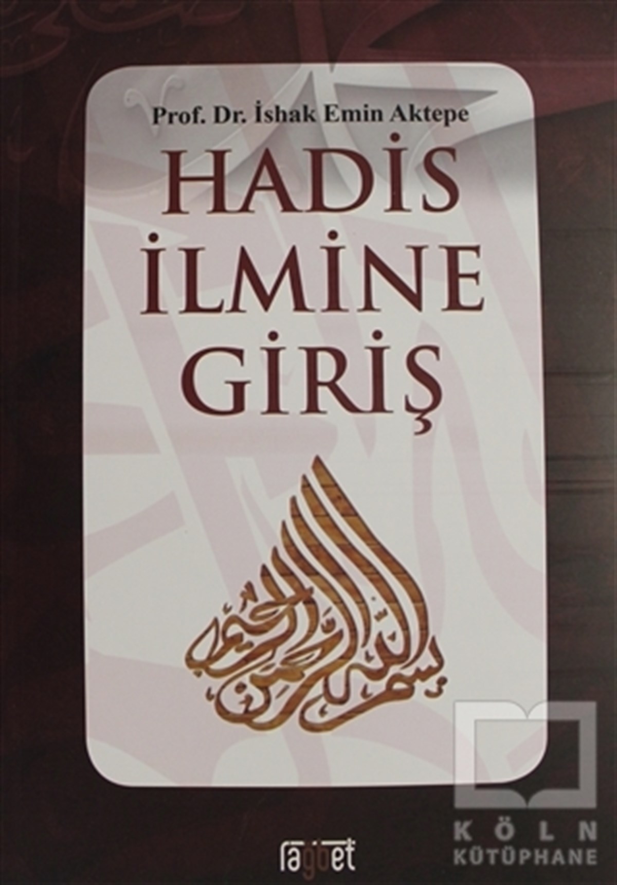 Hadis İlmine Giriş