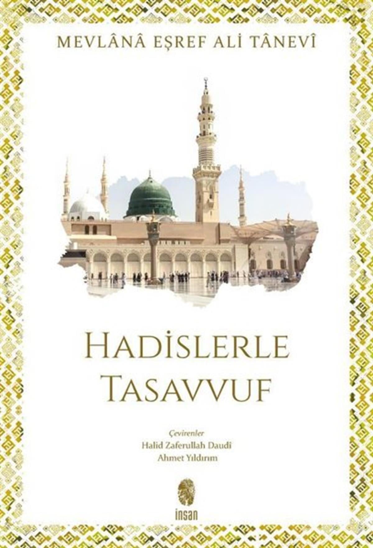 Mevlana Eşref Ali TaneviMystic BücherHadislerle Tasavvuf