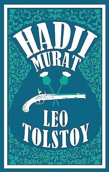 Leo TolstoyClassicsHadji Murat: New Translation