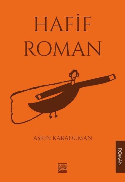 Aşkın KaradumanTürk RomaniHafif Roman
