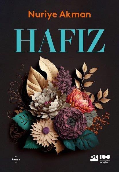 Nuriye AkmanTürkiye RomanHafız