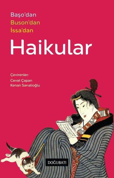 KolektifDünya ŞiiriHaikular: Başo'dan Buson'dan İssa'dan