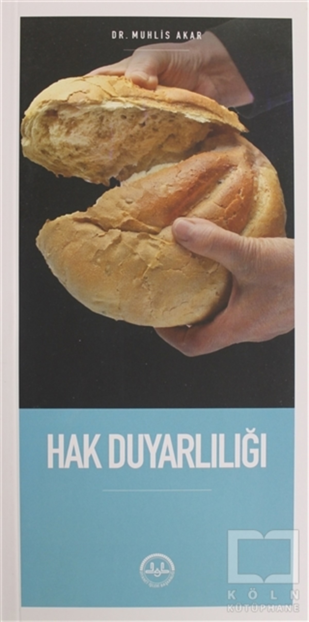 Muhlis AkarAraştırma-İncelemeHak Duyarlılığı
