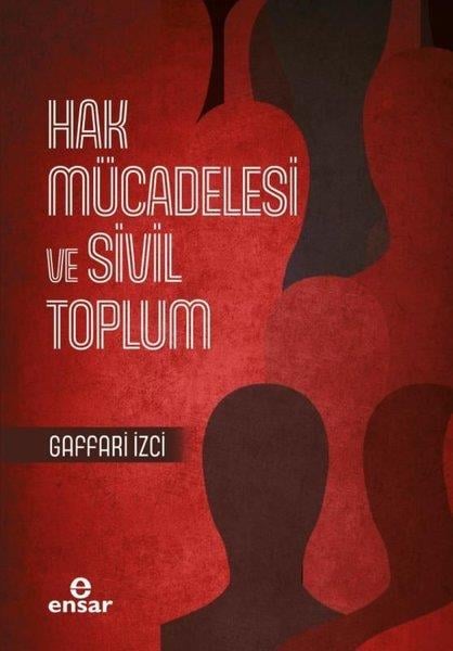 Gaffari İzciSivil Toplum KuruluşlarıHak Mücadelesi ve Sivil Toplum