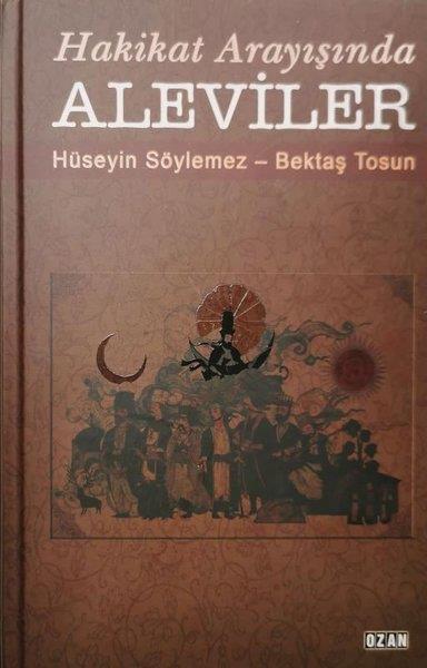 Bektaş TosunAlevilik & Bektaşilik KitaplarıHakikat Arayışında Aleviler