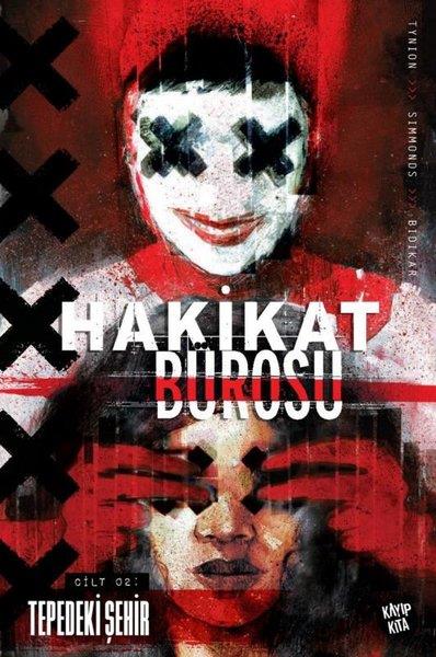 James TynionÇizgi RomanlarHakikat Bürosu - Dünyanın Sonu Cilt 2