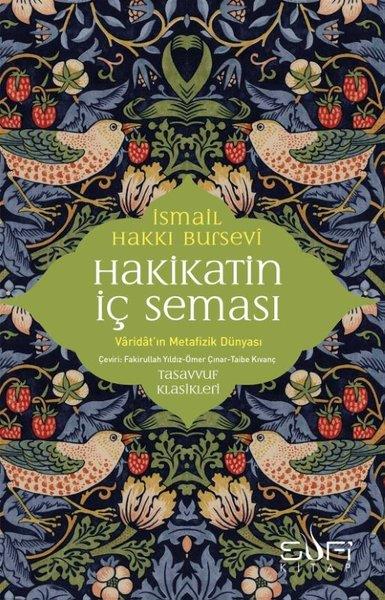 İsmail Hakkı BurseviTasavvuf KitaplarıHakikatin İç Seması - Varidat'ın Metafizik Dünyası
