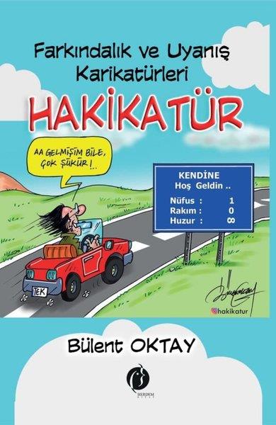 Bülent OktayKarikatürHakikatür - Farkındalık ve Uyanış Karikatürleri