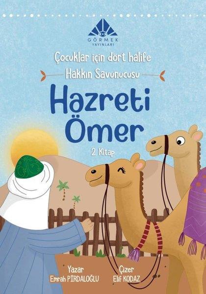 Emrah PırdaloğluEgitim Etkinlik KitaplariHakkın Savunucusu Hazreti Ömer - Çocuklar İçin Dört Halife 2.Kitap