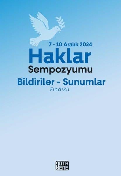 KolektifFelsefe - SosyolojiHaklar Sempozyumu: Bildiriler-Sunumlar 7 - 10 Aralık 2024 Fındıklı