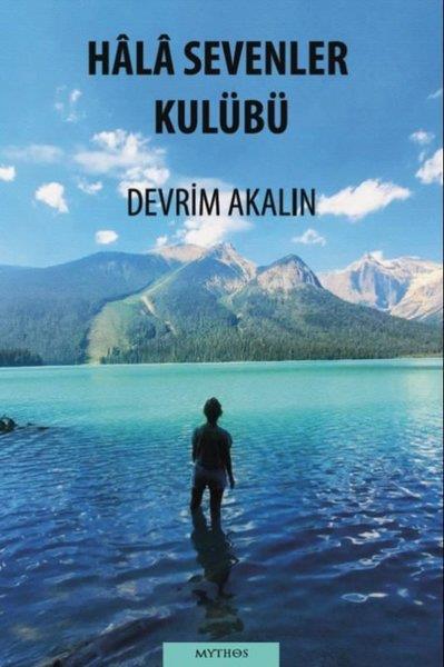 Devrim AkalınTürk RomaniHala Sevenler Kulübü