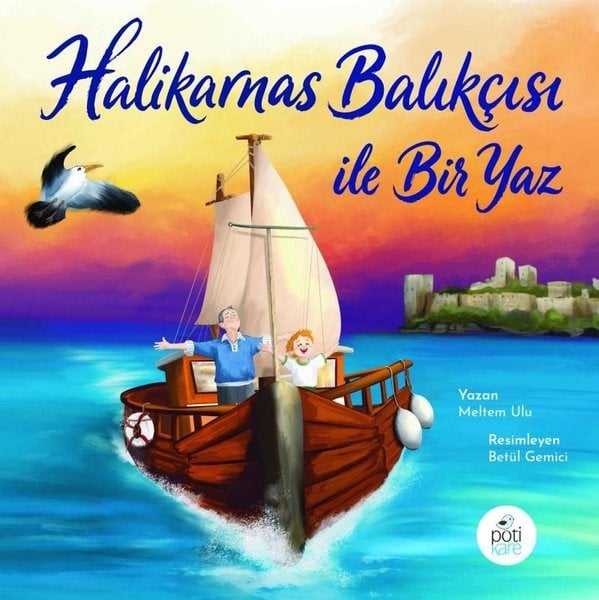 Meltem UluEgitim Etkinlik KitaplariHalikarnas Balıkçısı İle Bir Yaz