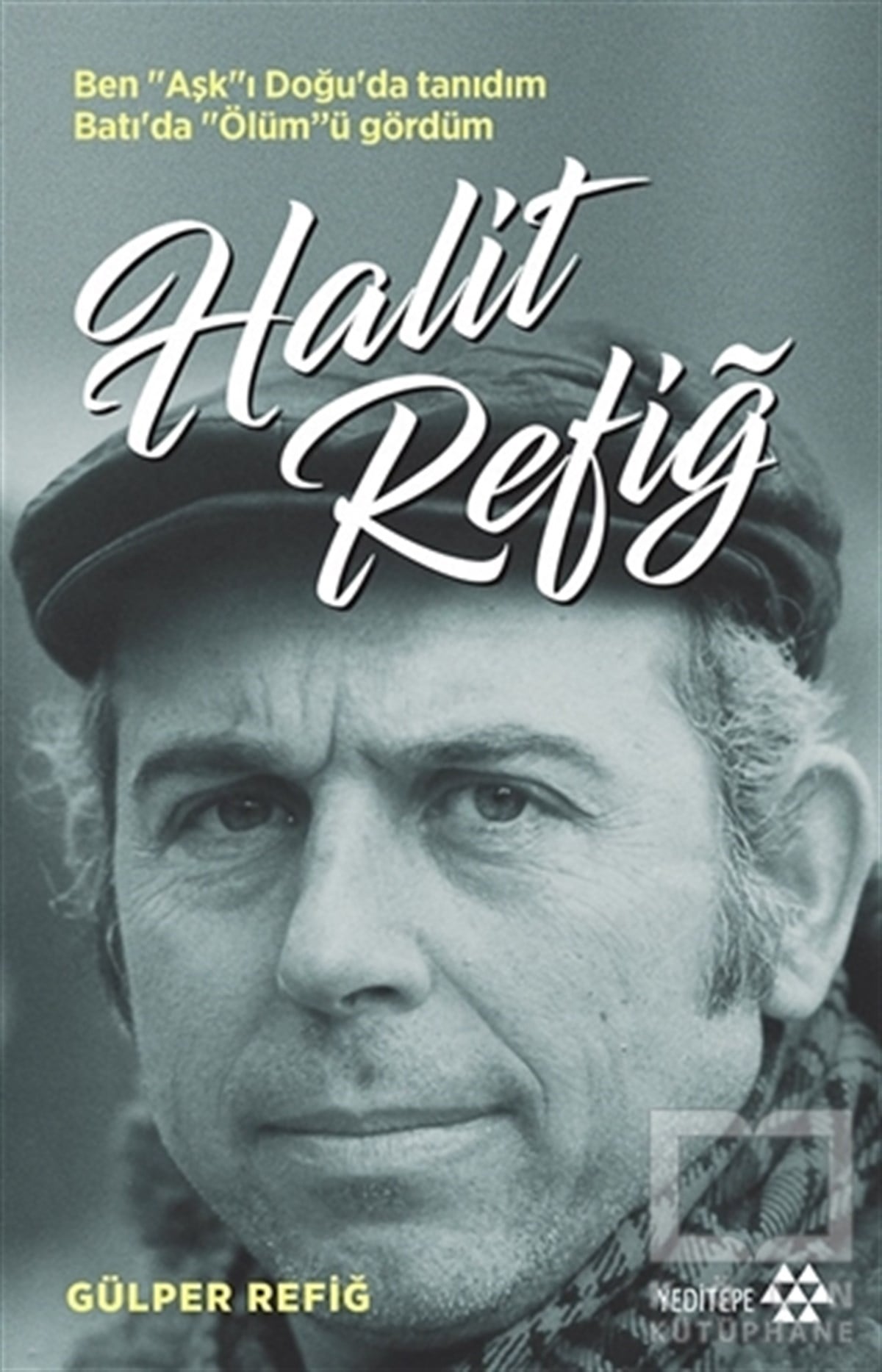 Gülper RefiğBiyografi-OtobiyogafiHalit Refiğ