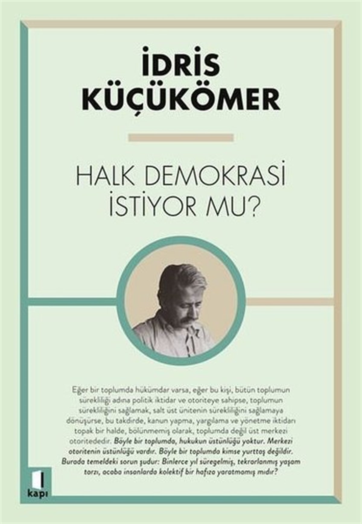 İdris KüçükömerTürkische Politik & PolitikbücherHalk Demokrasi İstiyor mu?