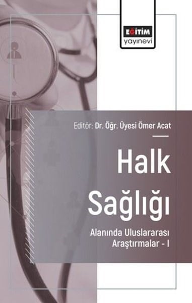 KolektifEğitimHalk Sağlığı Alanında Uluslararası Araştırmalar 1