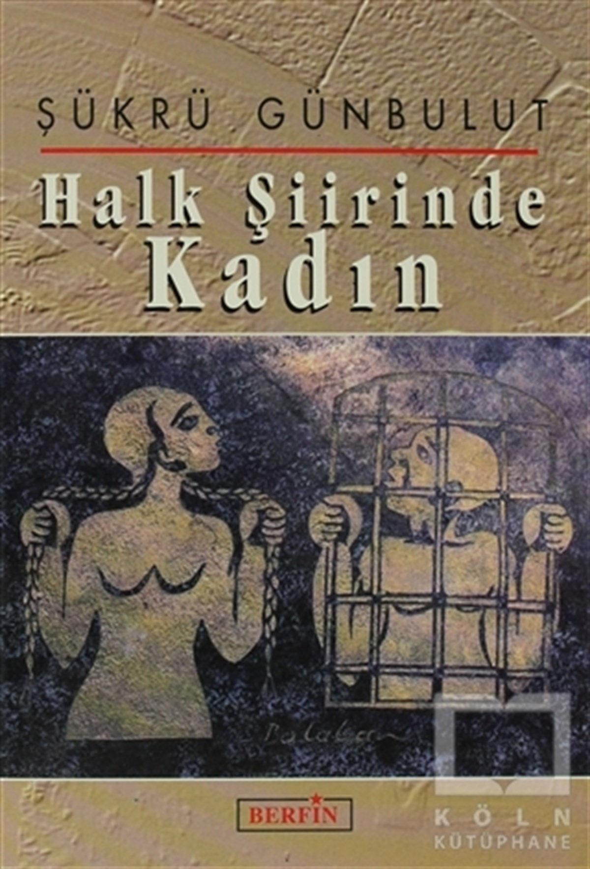 Halk Şiirinde Kadın