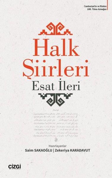 Esat İleriEleştiri & Kuram & İnceleme KitaplarıHalk Şiirleri