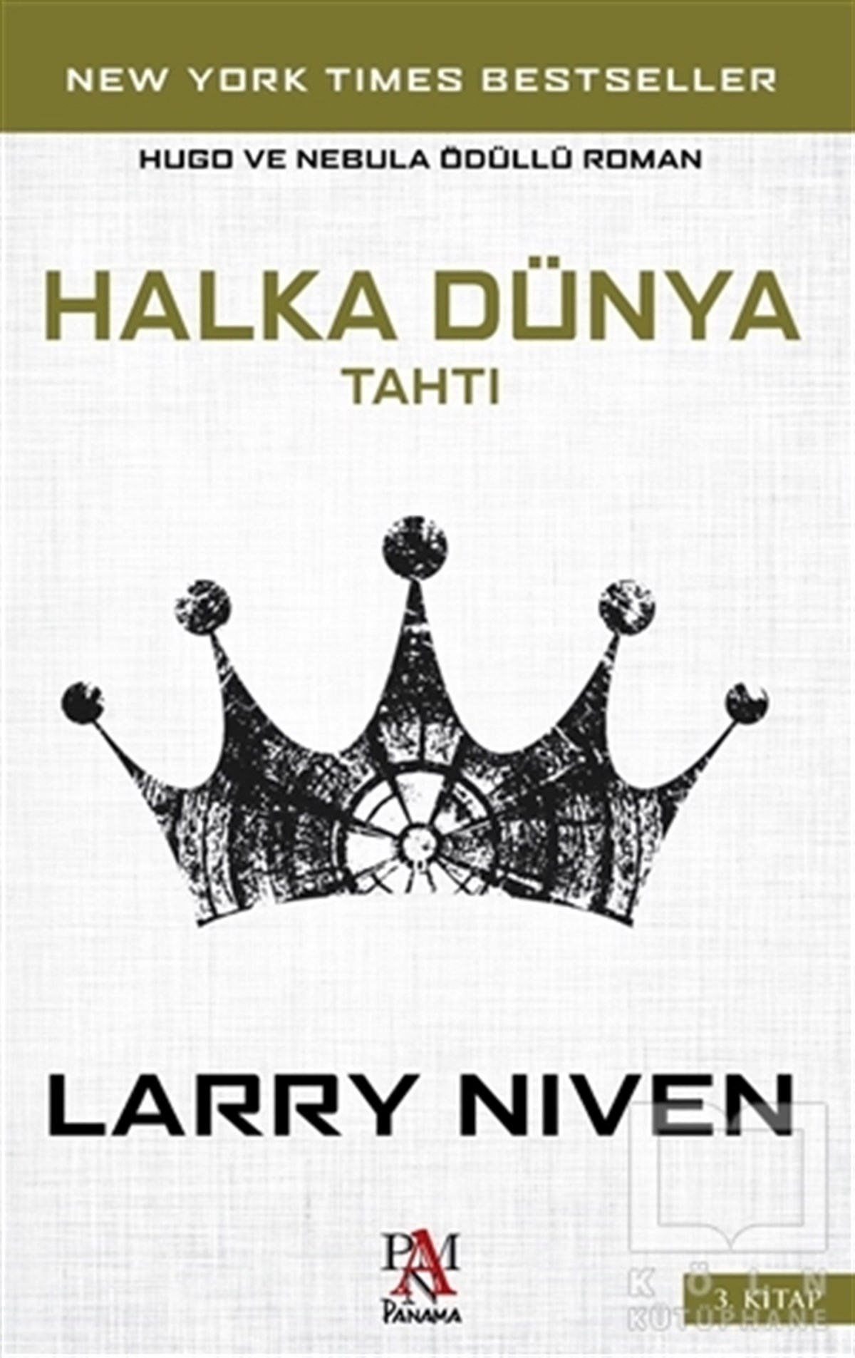 Larry NivenRomanHalka Dünya Tahtı 3. Kitap