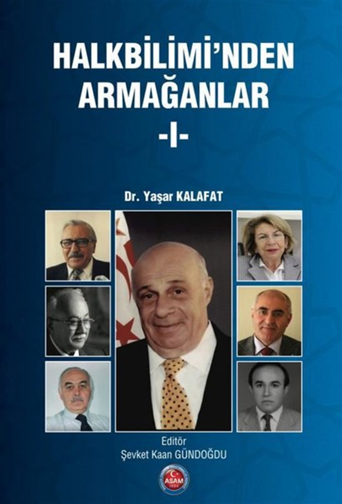 Yaşar KalafatTürkçe Dil Bilim KitaplarıHalkbiliminden Armağanlar - 1