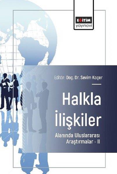 İdil SayımerEğitimHalkla İlişkiler Alanında Uluslararası Araştırmalar 2