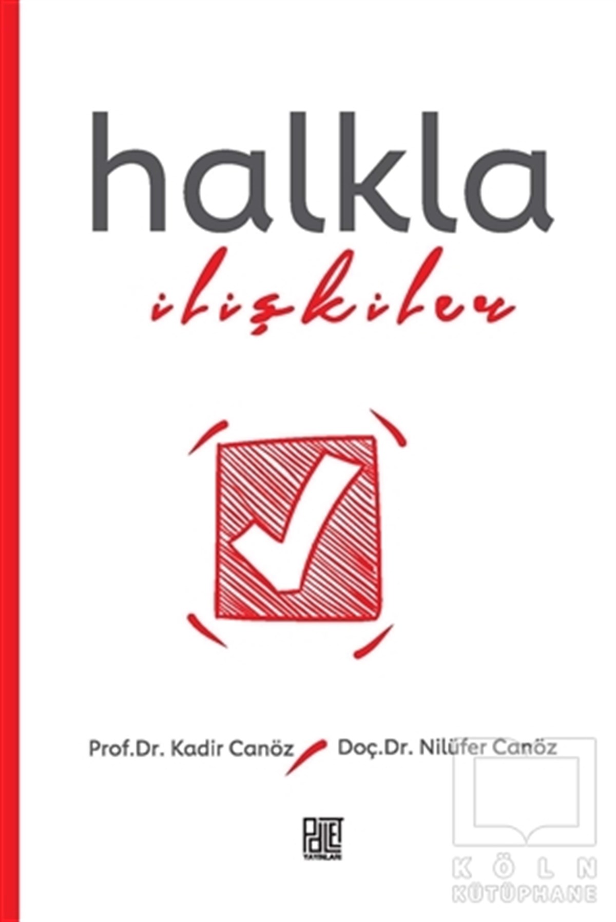 Kadir Canözİnsan Kaynakları KitaplarıHalkla İlişkiler